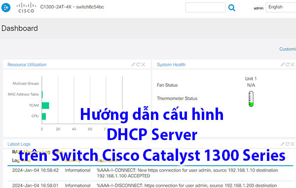 Hướng dẫn cấu hình DHCP Server trên Cisco Catalyst 1300 Series Hướng dẫn cấu hình DHCP Server trên Cisco Catalyst 1300 Series