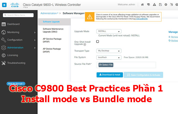 Cisco C9800 Best Practices Phần 1: Các chế độ hoạt động