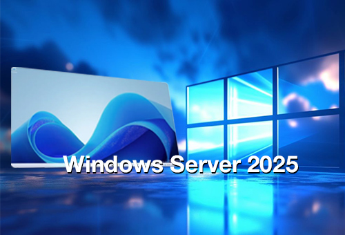 Có gì mới trong Windows Server 2025? Các tính năng chính và bản cập nhật