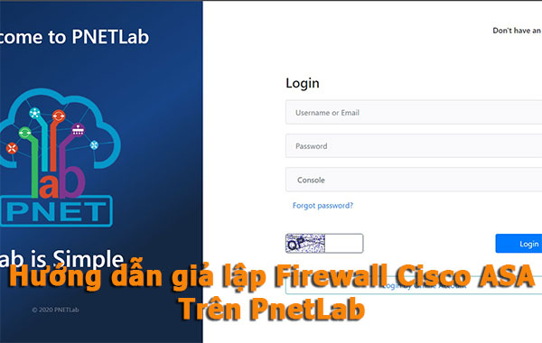 Giả lập Firewall Cisco ASA trên PnetLab Giả lập Firewall Cisco ASA trên PnetLab