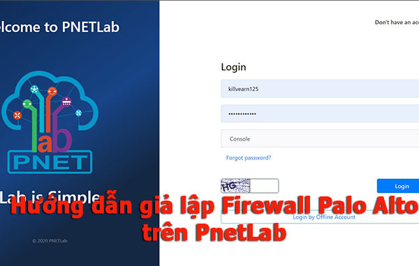 Hướng dẫn giả lập Firewall Palo Alto trên PnetLab Hướng dẫn giả lập Firewall Palo Alto trên PnetLab