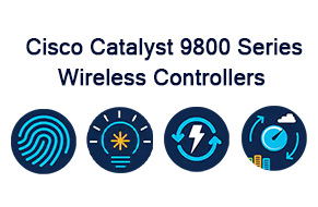 Bộ Điều Khiển Không Dây Cisco Catalyst 9800 Series Wireless Controllers Bộ Điều Khiển Không Dây Cisco Catalyst 9800 Series Wireless Controllers