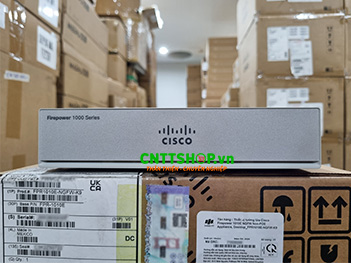 Giới thiệu Tường lửa Cisco Firepower FPR1010E-NGFW-K9