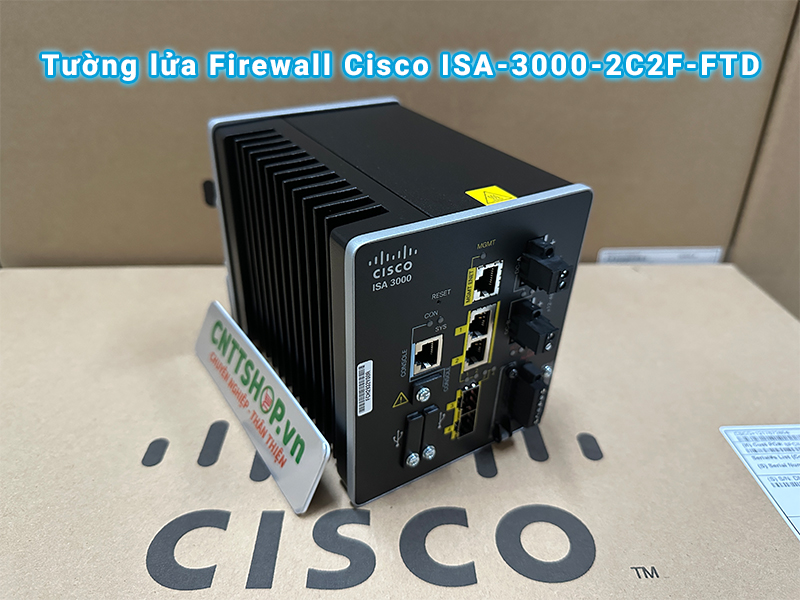 Thiết bị tường lửa Firewall Cisco ISA-3000-2C2F-FTD
