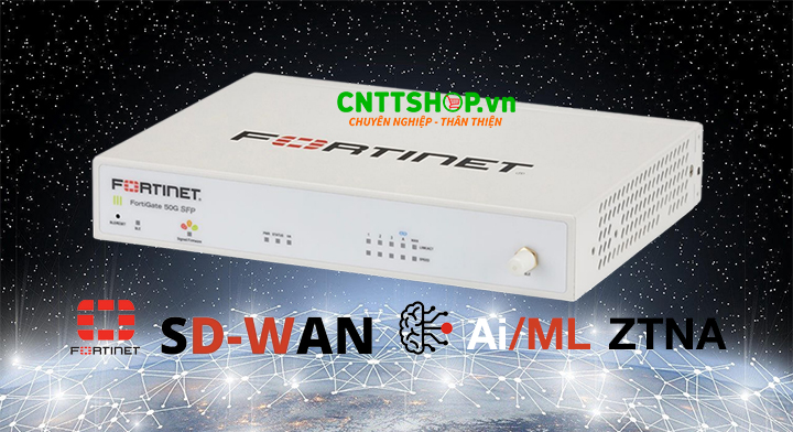 FG-50G-SFP Tường lửa chính hãng Fortinet, giá tốt