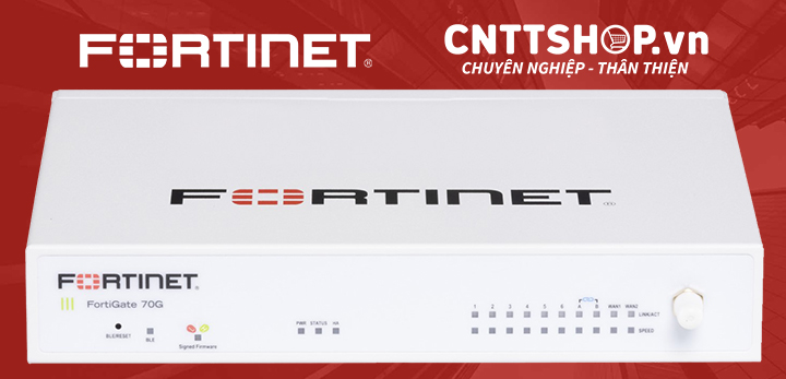 Firewall FortiGate FG-70G chính hãng giá tốt