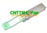 Module quang Cisco QSFP-100G-FR-S 100GBASE LC 2km SMF Module quang Cisco QSFP-100G-FR-S 100GBASE LC 2km SMF