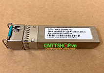 SFP-10G-20KM-B Module quang OEM Single mode Tx1270/Rx1330nm. SFP-10G-20KM-B Module quang OEM Single mode Tx1270/Rx1330nm.