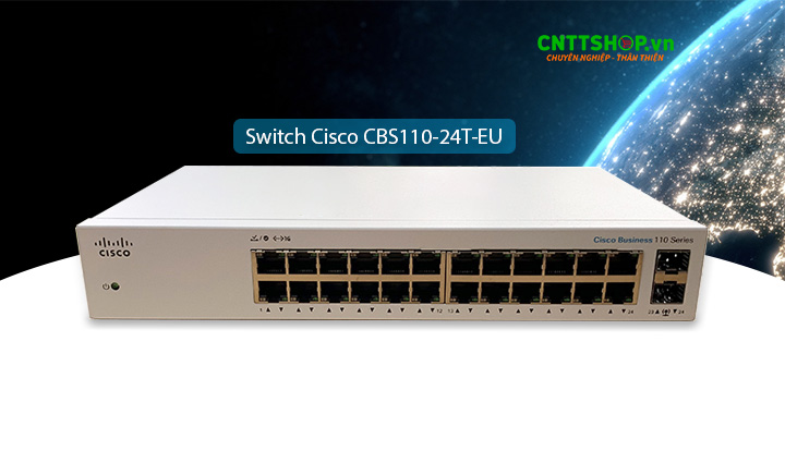 CBS10-24T-EU- Thiết bị chuyển mạch chính hãng Cisco, Giá Tốt