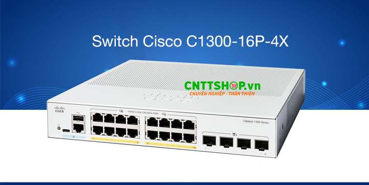 C1300-16P-4X Switch Cisco Chính Hãng, Giá Tốt