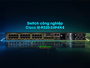 Switch Cisco IE-9320-24P4X-E 24 cổng GE PoE+, 4 cổng 10G SFP+, Network Essentials