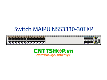 Switch Maipu NSS3330-30TXP 24*100/1000M Base-T, 6*1/10G SFP+, PoE 380W