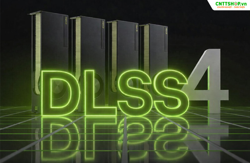 Công nghệ DLSS 4.0