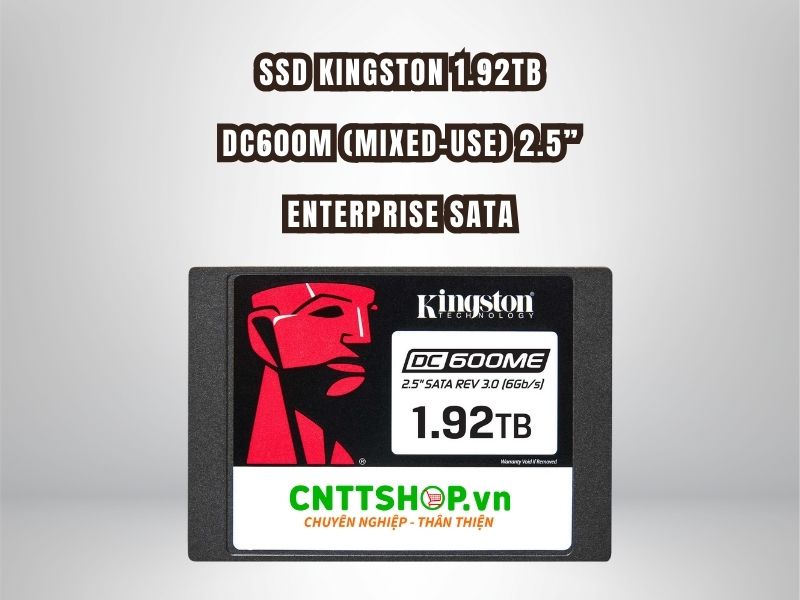 Giới thiệu về ổ cứng SSD Kingston SEDC600M-1920G