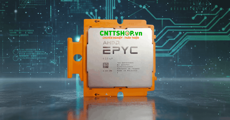 Giới thiệu về bộ vi xử lý AMD EPYC 9354P