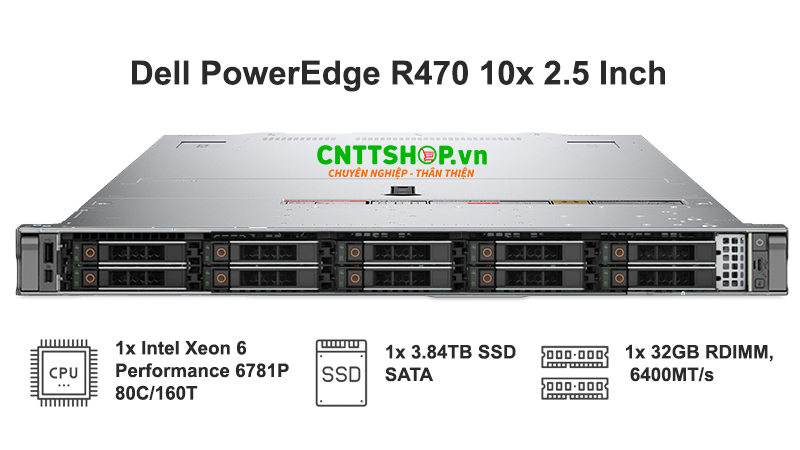 Máy chủ Dell PowerEdge R470 phiên bản 10x 2.5 Inch