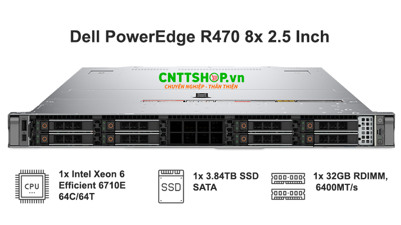 Máy chủ Dell PowerEdge R470 cấu hình 8x 2.5 Inch