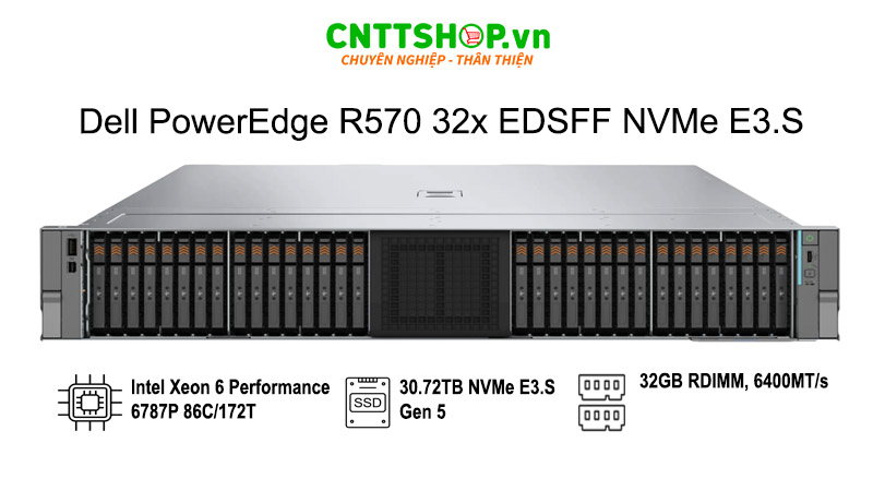 Cấu hình 32x E3.S Dell R570