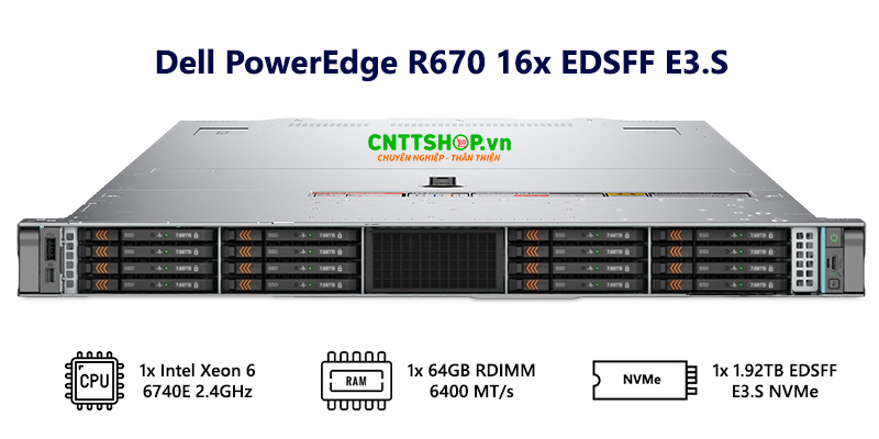 Ảnh mô tả cấu hình máy chủ Dell PowerEdge R670 phiên bản 16x EDSFF E3.S NVMe