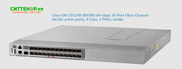 Cisco DS-C9124V-8PITK9 là thiết bị chuyển mạch SAN cao cấp với cổng kết nối được kích hoạt linh hoạt theo nhu cầu doanh nghiệp thông qua license. Thiết bị được thiết kế với 24 cổng Fibre Channel hỗ trợ tốc độ 64-Gbps nonblocking, trong đó 8 cổng đã được kích hoạt sẵn ở tốc độ 32-Gbps