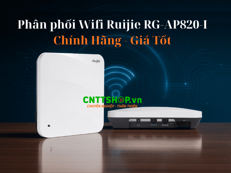 Phân phối Wifi Ruijie RG-AP820-I chính hãng giá tốt tại CNTTShop