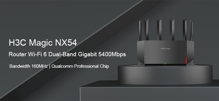 Router Wi-Fi 6 Băng Tần Kép H3C Magic NX54 Gigabit | NetworkPro.vn