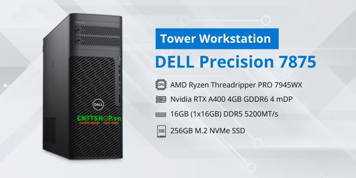 cau-tao-phan-cung-tower-workstation-dell-precision-7875-7945WX