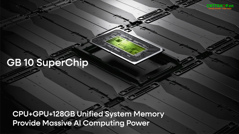 Siêu chip NVIDIA GB10 mạnh mẽ