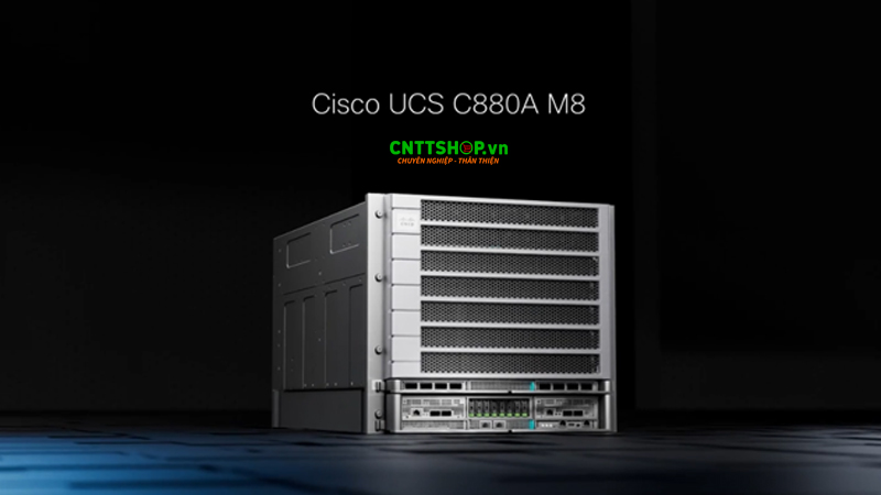 Siêu máy chủ AI Cisco UCS C880A M8 Rack 10U