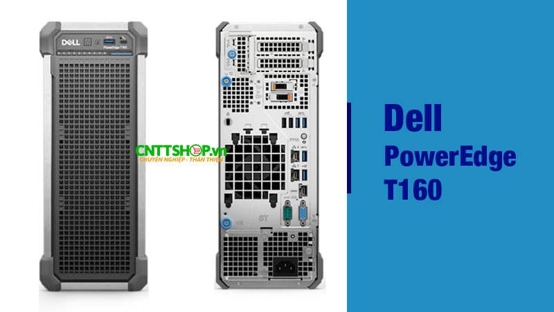 Máy chủ Dell PowerEdge T160 Tower