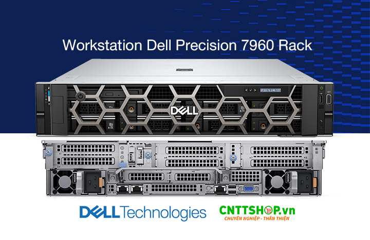 Máy trạm Workstation Dell Precision 7960 Rack Chính Hãng, Giá Tốt, Tại CNTTShop