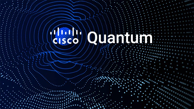 Cisco đang phát triển công nghệ kết nối mạng lượng tử