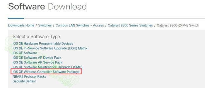 truy cập vào menu IOS-XE wireless controller software package
