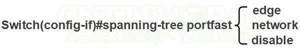 cấu hình spanning-tree ở mode interface