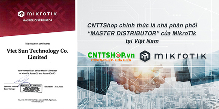 CNTTShop là nhà phân phối các sản phẩm của MikroTik tại Việt Nam