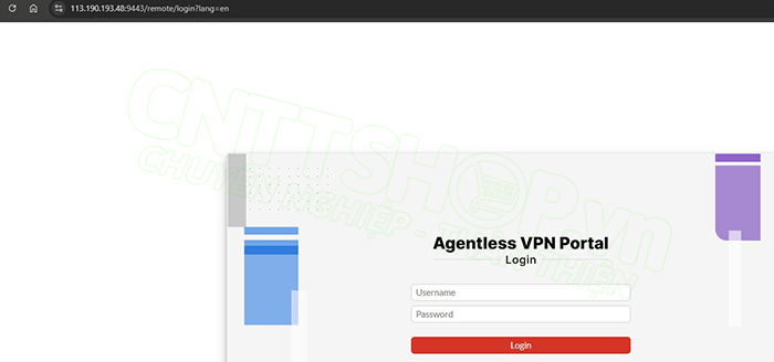 truy cập vào địa chỉ IPWAN:port để truy cập VPN