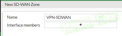 tạo 1 SDWAN zone mới cho VPN tunnel