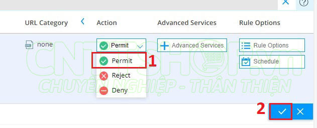 chọn action là permit để cho phép traffic đi từ LAN ra WAN
