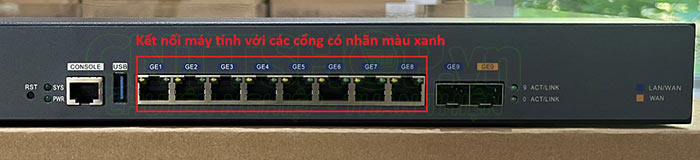 kết nối dây mạng vào các cổng có nhãn màu xanh trên IGW500