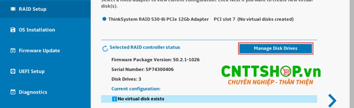 B3. Kiểm tra thông tin card raid rồi chọn Manager Disk Drives. 