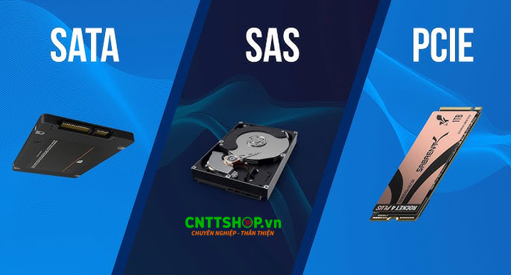 Sự khác biệt giữa chuẩn SATA, SAS và PCIe