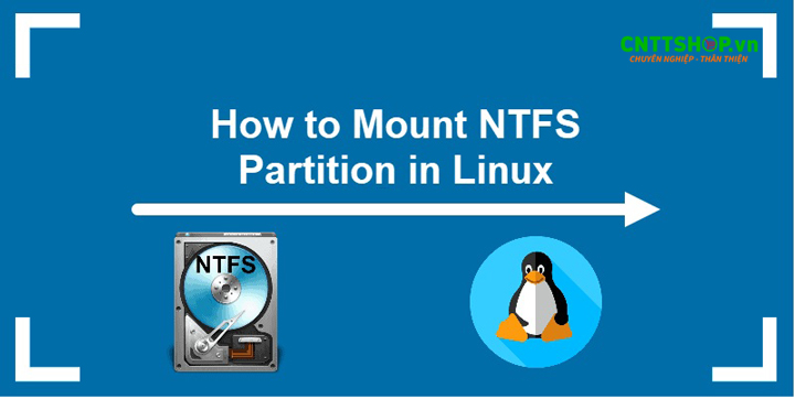  Lý do phải mount và phân vùng ổ cứng trong hệ điều hành Linux