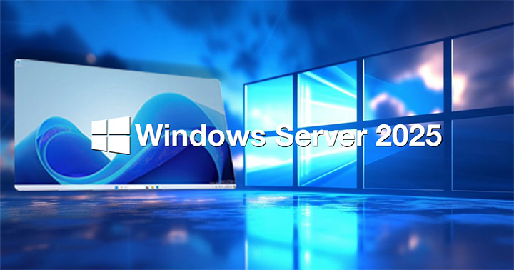 Microsoft ra mắt phiên bản Windowns Server 2025 với nhiều tính năng hiện đại và lợi ích