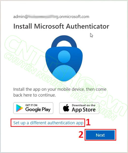 chọn Setup a different authentication app để sử dụng app xác thực 2 bước khác