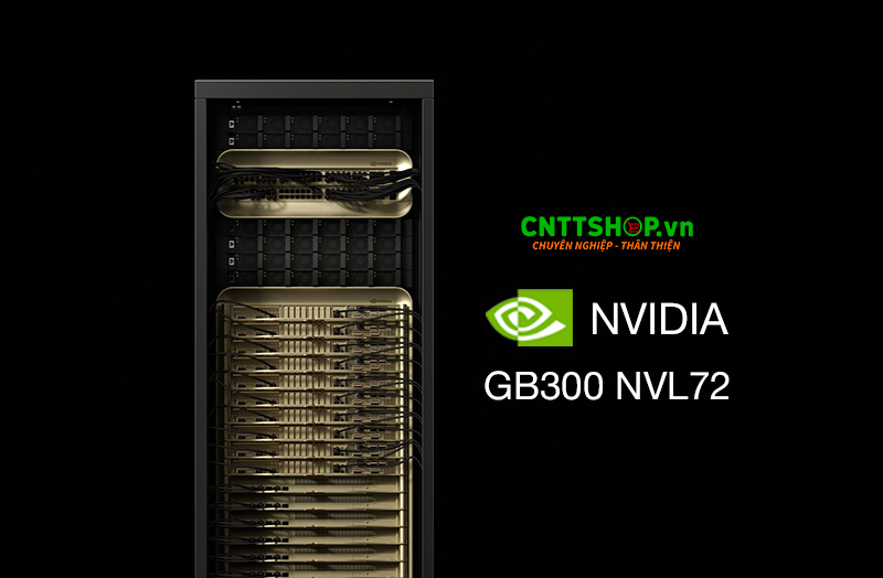 Giới thiệu Siêu máy chủ Ai Nvidia GB300 NVL72