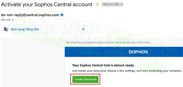 Nhấn Create Password cho tài khoản Sophos Central