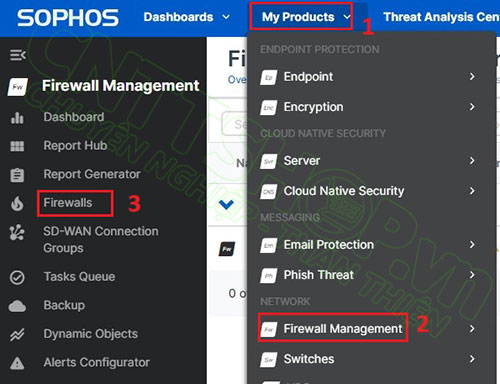 truy cập vào menu firewalls trên Sophos Central