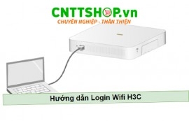 Hướng dẫn truy cập WiFi H3C Hướng dẫn truy cập WiFi H3C